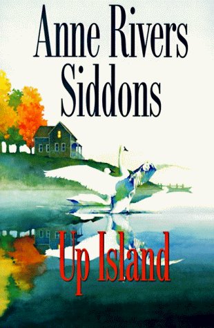 Anne Rivers Siddons/Up Island
